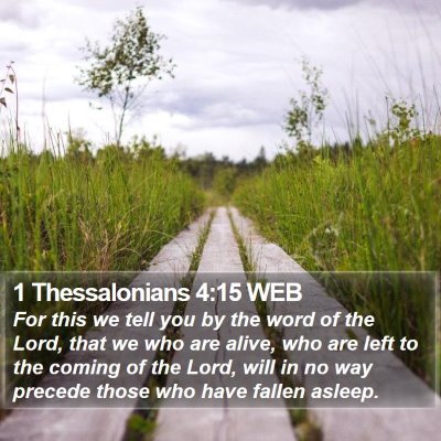 1 Thessalonians 4:15 WEB Bible Verse Image