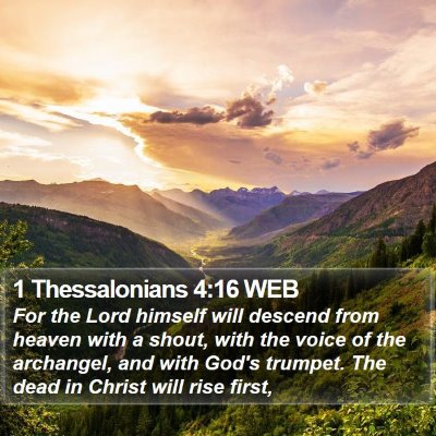 1 Thessalonians 4:16 WEB Bible Verse Image