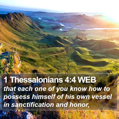 1 Thessalonians 4:4 WEB Bible Verse Image