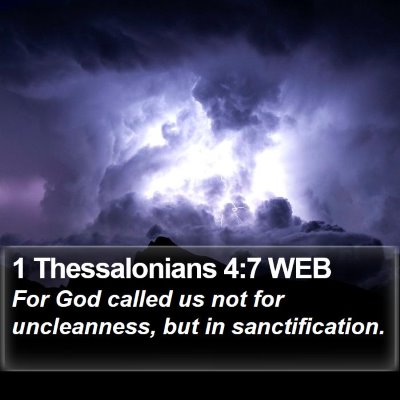 1 Thessalonians 4:7 WEB Bible Verse Image