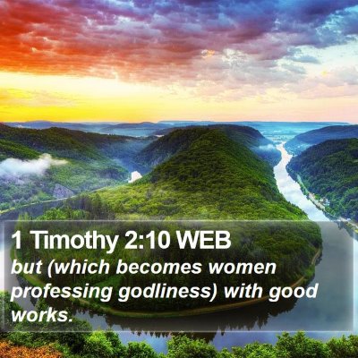 1 Timothy 2:10 WEB Bible Verse Image