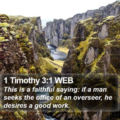 1 Timothy 3:1 WEB Bible Verse Image
