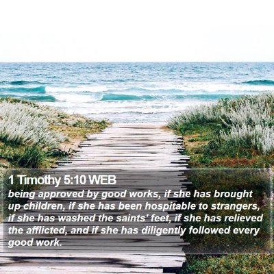 1 Timothy 5:10 WEB Bible Verse Image