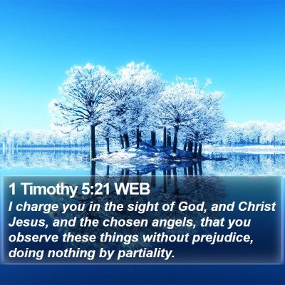 1 Timothy 5:21 WEB Bible Verse Image