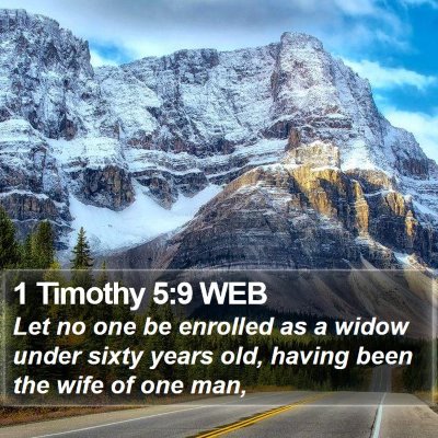 1 Timothy 5:9 WEB Bible Verse Image