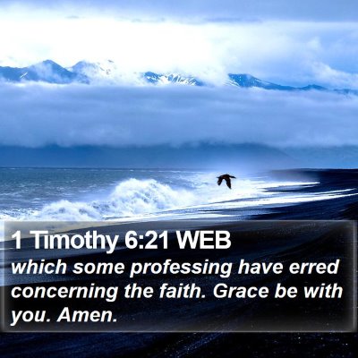 1 Timothy 6:21 WEB Bible Verse Image