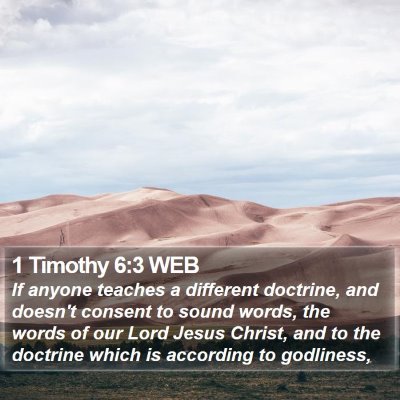 1 Timothy 6:3 WEB Bible Verse Image