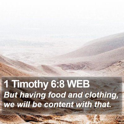 1 Timothy 6:8 WEB Bible Verse Image