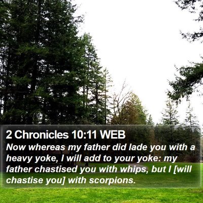 2 Chronicles 10:11 WEB Bible Verse Image