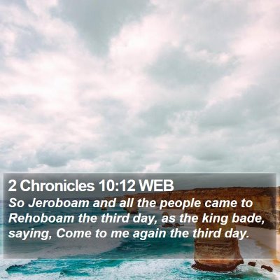 2 Chronicles 10:12 WEB Bible Verse Image