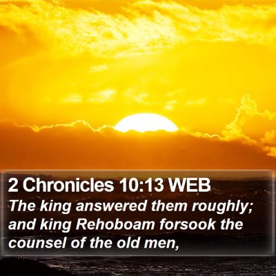 2 Chronicles 10:13 WEB Bible Verse Image