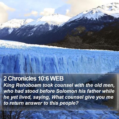 2 Chronicles 10:6 WEB Bible Verse Image