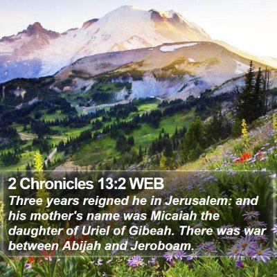 2 Chronicles 13:2 WEB Bible Verse Image