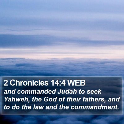 2 Chronicles 14:4 WEB Bible Verse Image