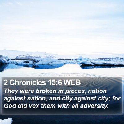 2 Chronicles 15:6 WEB Bible Verse Image