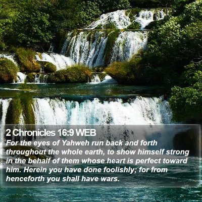 2 Chronicles 16:9 WEB Bible Verse Image