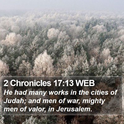 2 Chronicles 17:13 WEB Bible Verse Image