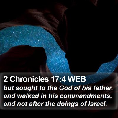 2 Chronicles 17:4 WEB Bible Verse Image