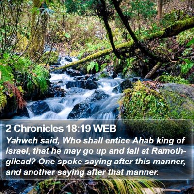 2 Chronicles 18:19 WEB Bible Verse Image