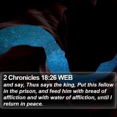 2 Chronicles 18:26 WEB Bible Verse Image