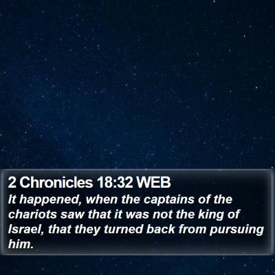 2 Chronicles 18:32 WEB Bible Verse Image