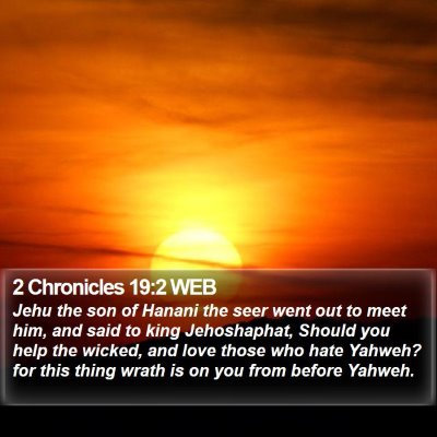 2 Chronicles 19:2 WEB Bible Verse Image