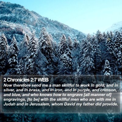 2 Chronicles 2:7 WEB Bible Verse Image