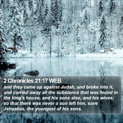 2 Chronicles 21:17 WEB Bible Verse Image