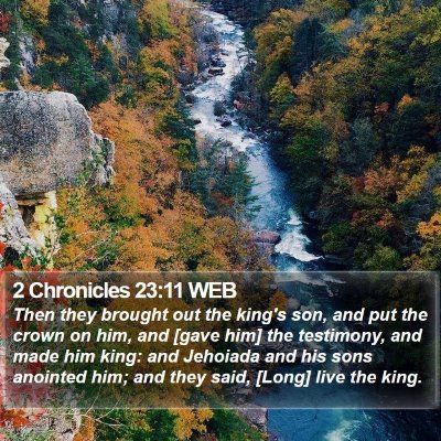 2 Chronicles 23:11 WEB Bible Verse Image