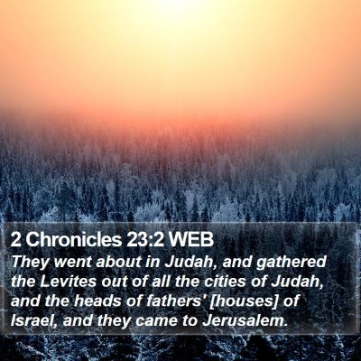2 Chronicles 23:2 WEB Bible Verse Image