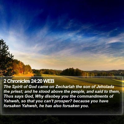 2 Chronicles 24:20 WEB Bible Verse Image