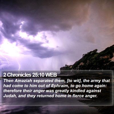 2 Chronicles 25:10 WEB Bible Verse Image