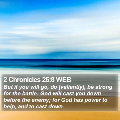 2 Chronicles 25:8 WEB Bible Verse Image