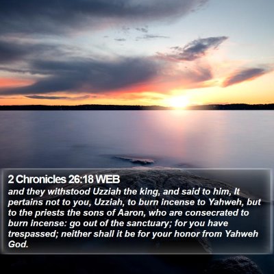 2 Chronicles 26:18 WEB Bible Verse Image