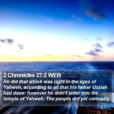 2 Chronicles 27:2 WEB Bible Verse Image