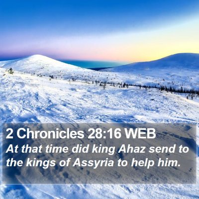 2 Chronicles 28:16 WEB Bible Verse Image