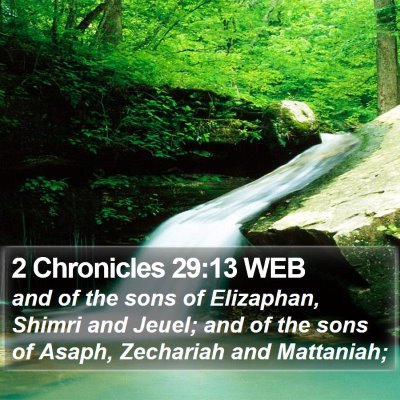 2 Chronicles 29:13 WEB Bible Verse Image