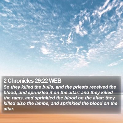 2 Chronicles 29:22 WEB Bible Verse Image