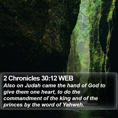 2 Chronicles 30:12 WEB Bible Verse Image