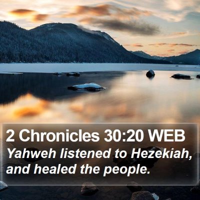 2 Chronicles 30:20 WEB Bible Verse Image