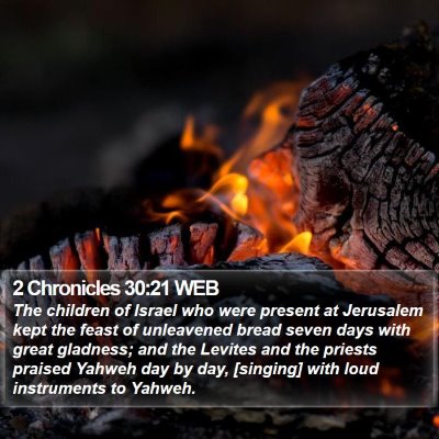 2 Chronicles 30:21 WEB Bible Verse Image