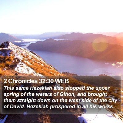 2 Chronicles 32:30 WEB Bible Verse Image