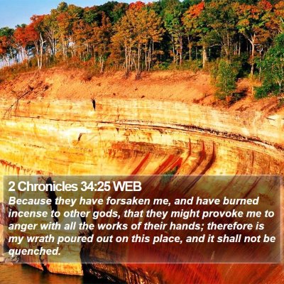 2 Chronicles 34:25 WEB Bible Verse Image