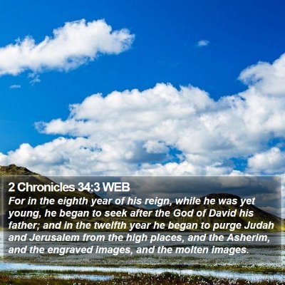 2 Chronicles 34:3 WEB Bible Verse Image