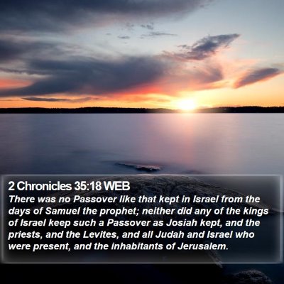 2 Chronicles 35:18 WEB Bible Verse Image