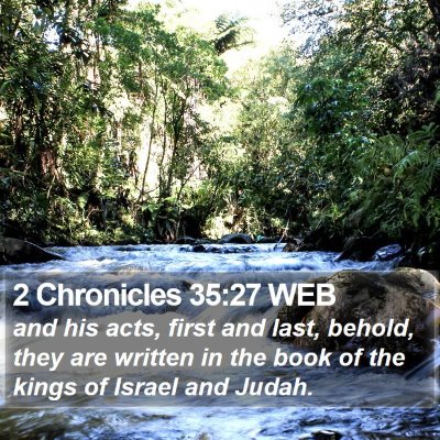 2 Chronicles 35:27 WEB Bible Verse Image