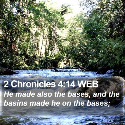 2 Chronicles 4:14 WEB Bible Verse Image