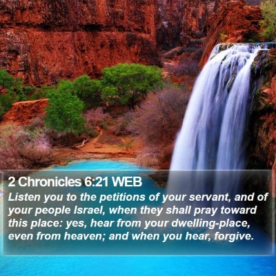 2 Chronicles 6:21 WEB Bible Verse Image
