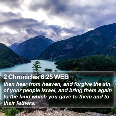 2 Chronicles 6:25 WEB Bible Verse Image