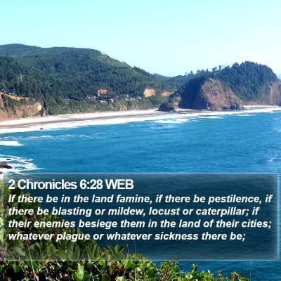 2 Chronicles 6:28 WEB Bible Verse Image